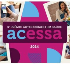 ACESSA divulga a 3ª edição do Prêmio Autocuidado em Saúde